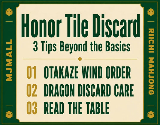 Riichi Mahjong Honor Tile Discard Order: 3 Tips Beyond the Basics